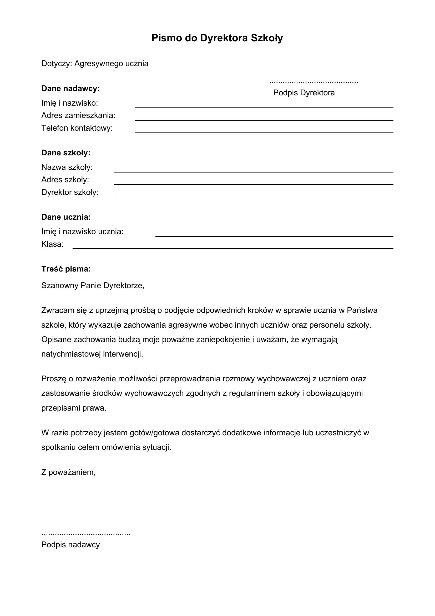 Pismo Do Dyrektora Szkoły W Sprawie Agresywnego Ucznia Wzór